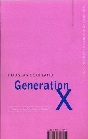 Douglas Coupland: Generation X (Paperback, 1996, Abacus)