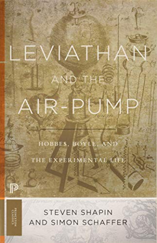Steven Shapin, Simon Schaffer: Leviathan and the Air-Pump (Paperback, 2017, Princeton University Press)