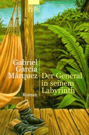 Der General in seinem Labyrinth. (Paperback, German language, 2001, Kiepenheuer & Witsch)