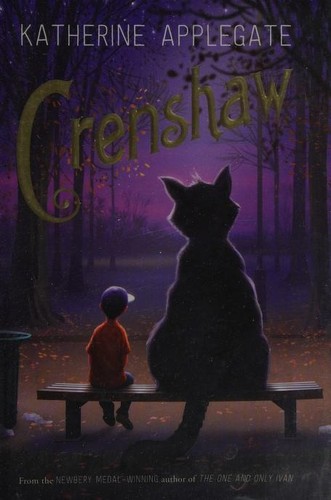 Katherine A. Applegate: Crenshaw (Hardcover, 2015, Feiwel and Friends)