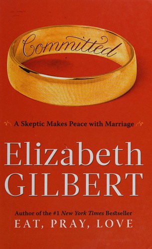 Committed (2010, Thorndike Press)