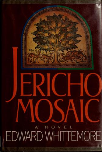 Edward Whittemore: Jericho mosaic (1987, Norton)