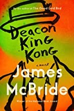 James McBride: Deacon King Kong (Hardcover, 2020, Riverhead Books, an imprint of Penguin Random House LLC)