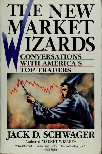 The new market wizards (1992, HarperBusiness)