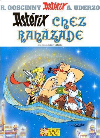 Albert Uderzo: Astérix chez Rahàzade (French language, 1987)