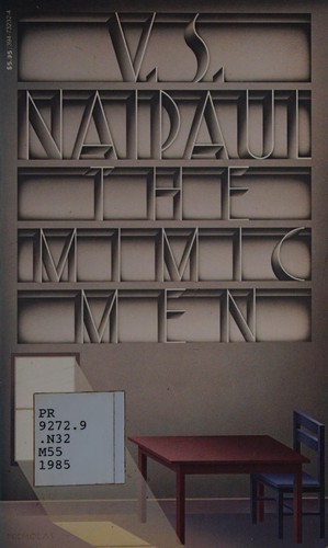 V. S. Naipaul: The mimic men (1985, Vintage Books)