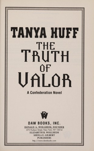 The Truth of Valor (2010, DAW Books)