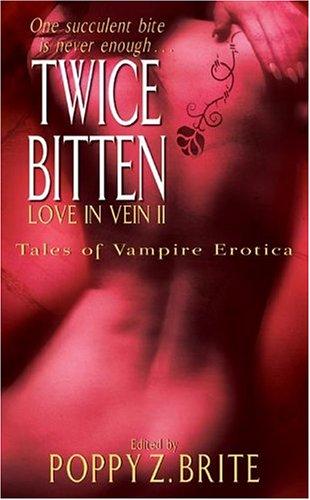 Poppy Z. Brite: Love in Vein (Paperback, 1998, HarperPrism)