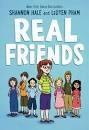 Shannon Hale, LeUyen Pham, Víctor Ruiz Aldana: real friends (2017, Shannon Hale)