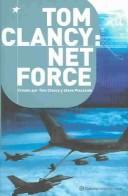 Tom Clancy: Net Force (Hardcover, Spanish language, 2001, Planeta)