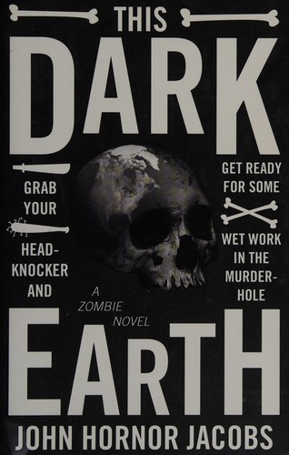 This dark earth (2012, Gallery Books)