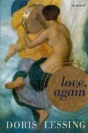 Doris Lessing: Love, again (1996, HarperCollins Publishers)