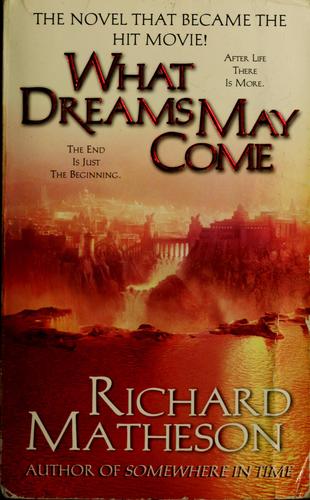 What dreams may come (1998, Tom Doherty Associates)