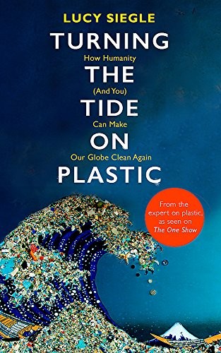 Turning the Tide on Plastic (Hardcover, Trapeze)