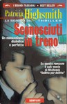 Patricia Highsmith, Michael Nation: Sconosciuti in treno (Paperback, Italian language, 1999, Bompiani grandi tascabili)