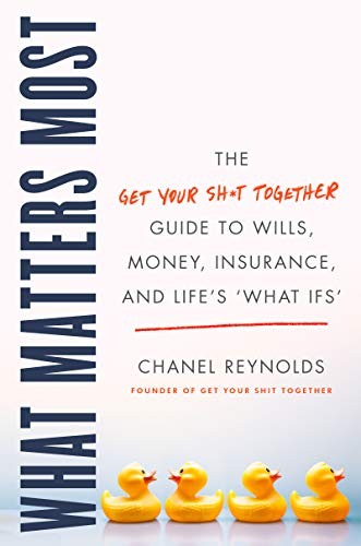 Chanel Reynolds: What Matters Most (Hardcover, 2019, Harper Wave)