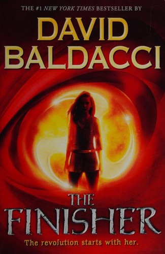 David Baldacci: The Finisher By David Baldacci [Paperback] (2014, Scholastic)