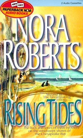 Nora Roberts: Rising Tides (Chesapeake Bay) (AudiobookFormat, 1998, Paperback Nova Audio Books)