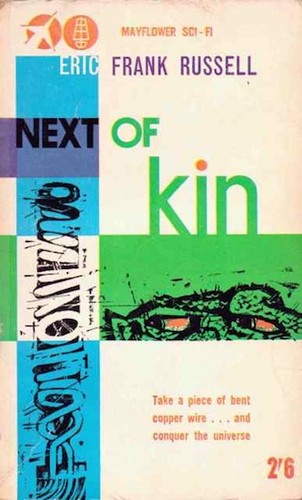 Eric Frank Russell: Next of Kin (Paperback, 1962, Mayflower)
