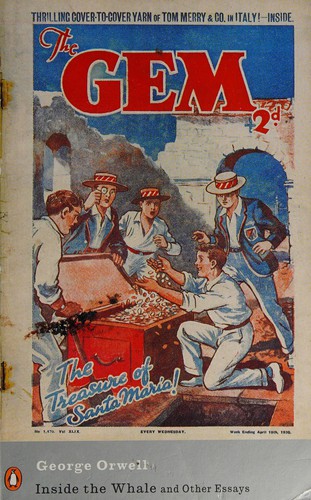 George Orwell: Inside the whale, and other essays (1962, Penguin, in association with Secker & Warburg)