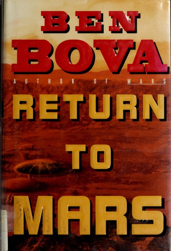 Ben Bova: Return to Mars (1999, Avon)