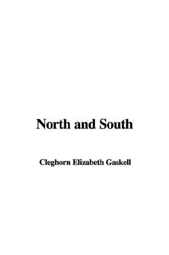 North and South (Paperback, 2001, IndyPublish.com)