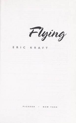 Flying (2009, Picador)