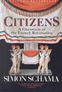 Simon Schama: Citizens (Hardcover, 1989, Penguin Books Ltd)