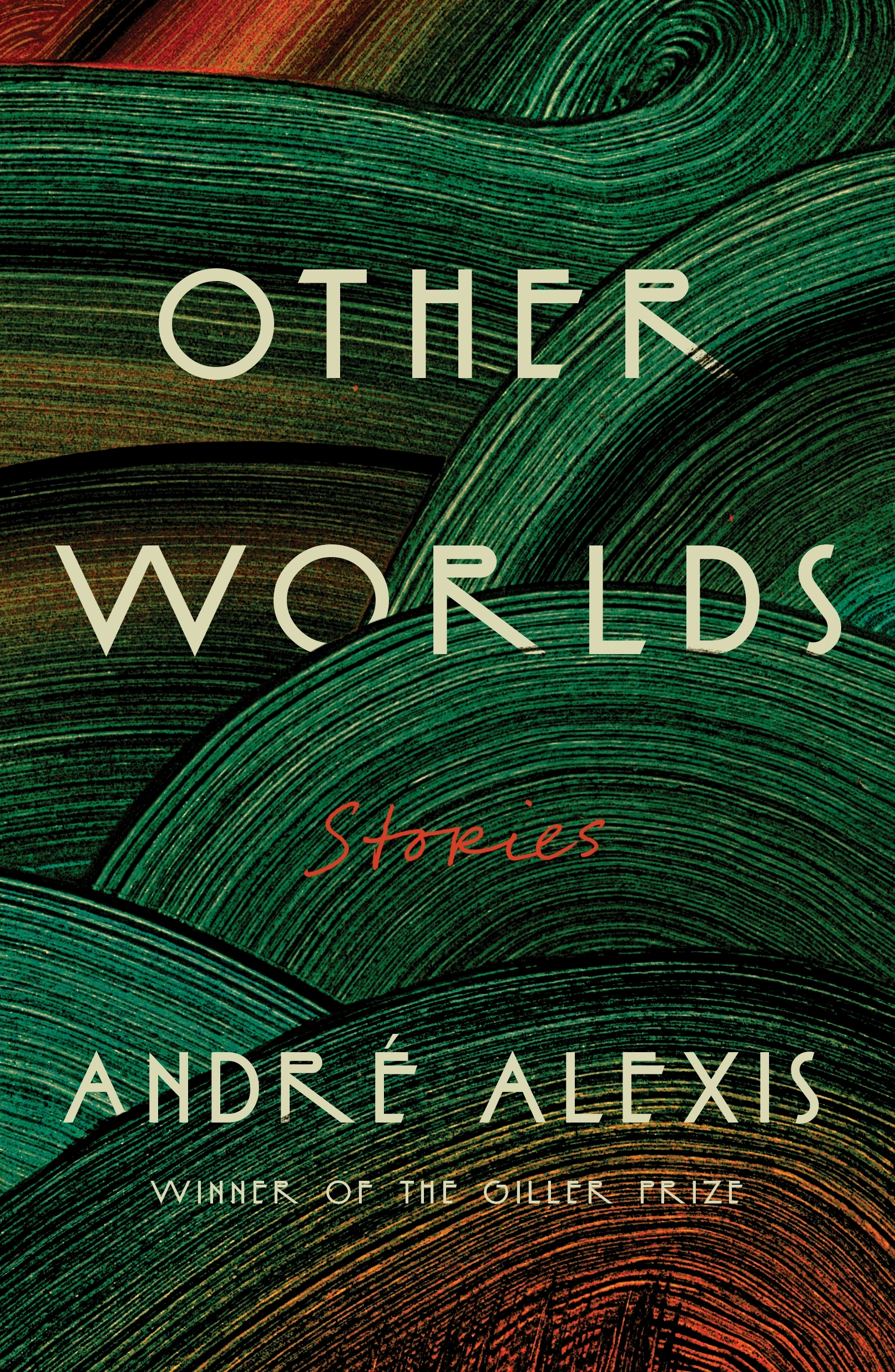 André Alexis: Other Worlds (Paperback, 2025, FSG Originals)