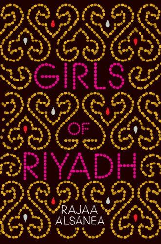 Rajaa Alsanea: Girls of Riyadh (Hardcover, 2007, Penguin Press HC, The)