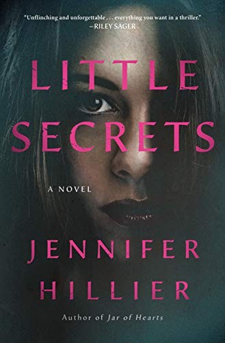 Jennifer Hillier: Little secrets (Hardcover, 2020, Minotaur Books, an imprint of St. Martin's Publishing Group)