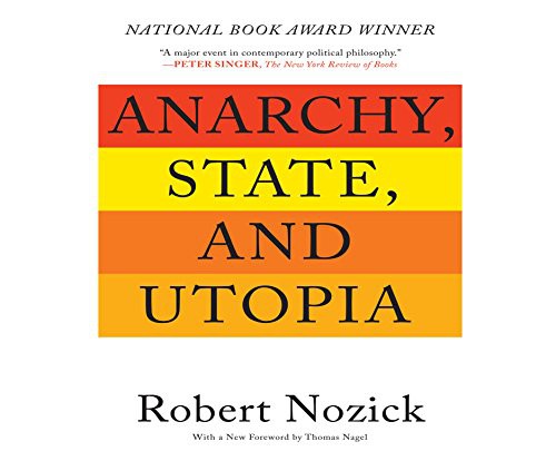 Don Hagen, Robert Nozick: Anarchy, State, and Utopia (AudiobookFormat, 2017, Gildan Media on Dreamscape Audio)