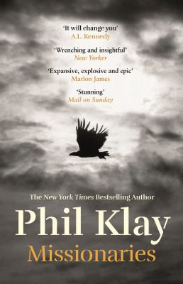 Phil Klay: Missionaries (2021, Canongate Books)