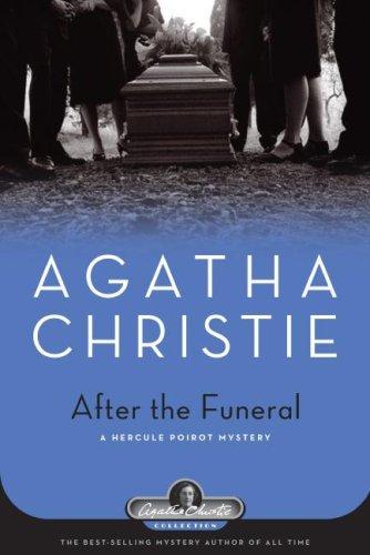 After the Funeral (Hardcover, 2007, Black Dog & Leventhal Publishers)