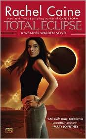 Total Eclipse (Weather Warden #9) (Paperback, 2010, Roc)