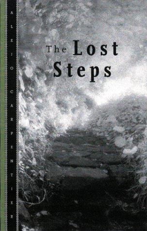 Alejo Carpentier: The lost steps (2001, University of Minnesota Press)
