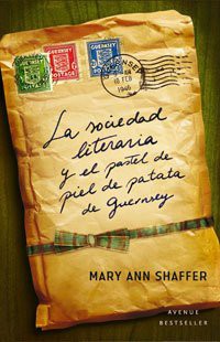Annie Barrows, Mary Ann Shaffer, SANDRA CAMPOS VERDAGUER: La sociedad literaria (Paperback, Spanish language, RBA Libros)