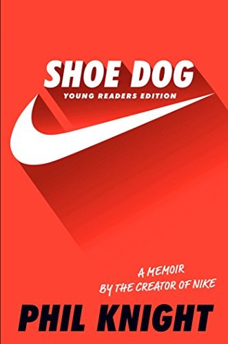 Shoe Dog (Hardcover, 2017, Simon & Schuster/Paula Wiseman Books)