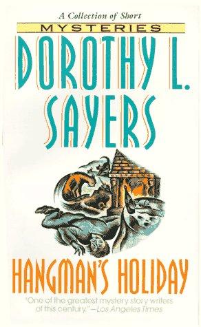 Dorothy L. Sayers: Hangman's Holiday (Paperback, 1995, HarperTorch)