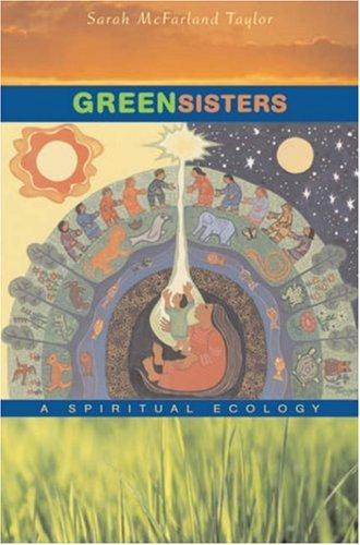 Sarah McFarland Taylor: Green Sisters (Hardcover, Harvard University Press)