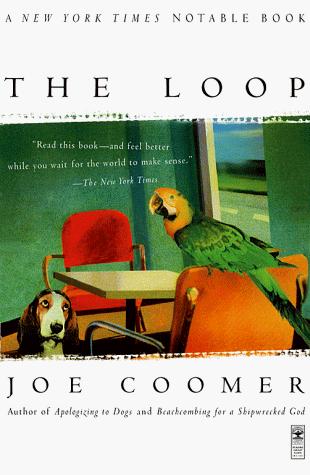 Joe Coomer: The loop (1999, Scribner Paperback Fiction)