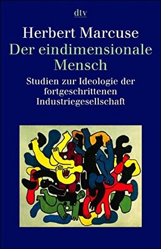 Der eindimensionale Mensch (2004, DTV Deutscher Taschenbuch)