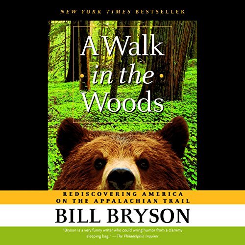 Bill Bryson: A Walk in the Woods (AudiobookFormat)