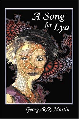 A Song for Lya (Paperback, 2001, Babbage Press)
