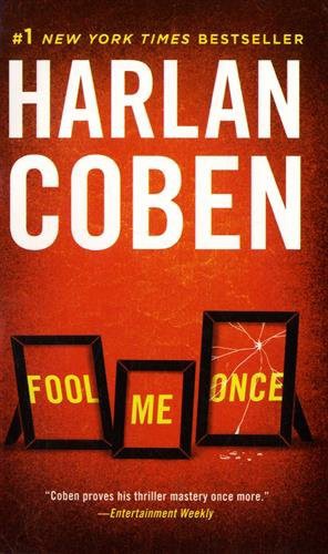 Harlan Coben: Harlen Coben's Fool Me Once (Paperback, Signet Book)