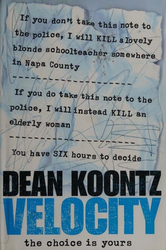 Dean R. Koontz: Velocity (2005, HarperCollins Publishers)