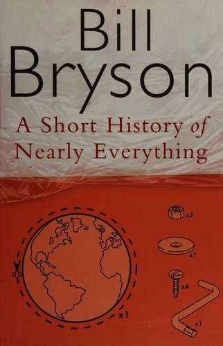 A Short History of Nearly Everything (Hardcover, 2003, Doubleday)