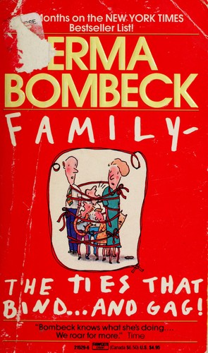 Erma Bombeck: Family (1987, Fawcett Crest)