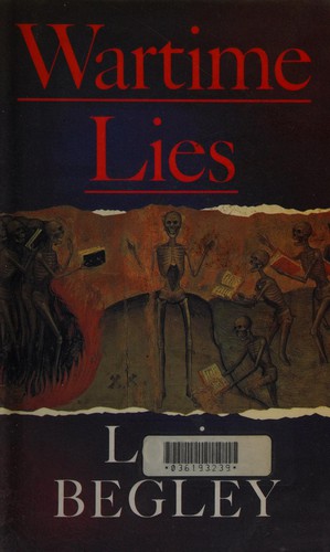Louis Begley: Wartime lies (1991, Macmillan London)
