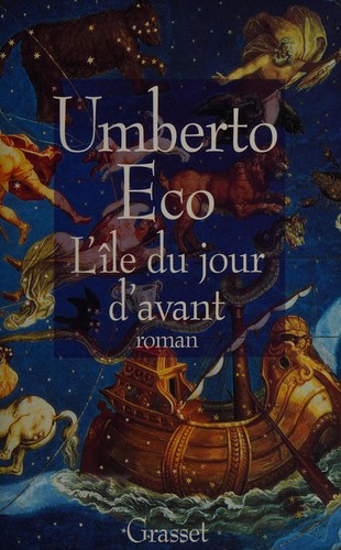 Umberto Eco: L'Île du jour d'avant (Paperback, French language, 1996, Grasset)